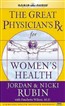 The Great Physician's RX for Women's Health