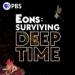 Eons: Surviving Deep Time - PBS Podcast