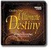 Creating Your Ultimate Destiny