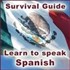 Learn Spanish - Survival Guide Podcast