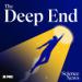 The Deep End Podcast