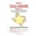 The Best of Texas Folklore, Volumes 1 & 2