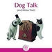 Dog Talk and Kitties Too Podcast