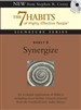 Synergize: The Habit of Creative Cooperation