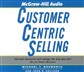 Customercentric Selling