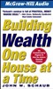 Building Wealth One House at a Time