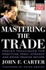 Mastering the Trade