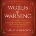 Words of Warning: For Those Wavering Between Belief and Unbelief