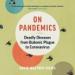 On Pandemics