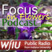 WFIU: Focus on Flowers Podcast