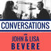 Conversations with John & Lisa Bevere Podcast