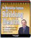 No-Nonsense System for Building Wealth
