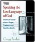 Speaking the Lost Language of God