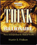 Think Like a Billionaire