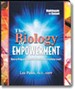 The Biology of Empowerment