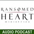 Ransomed Heart Audio Podcast