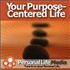 Your Purpose-Centered Life Podcast