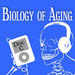 Bio 4125: Biology of Aging Podcast