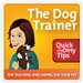 The Dog Trainer's Quick and Dirty Tips for Teaching and Caring for Your Pet Podcast