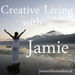 Creative Living with Jamie Podcast