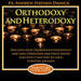 Orthodoxy and Heterodoxy Podcast