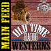 Old Time Radio Westerns Podcast