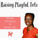 Raising Playful Tots Podcast