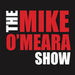 The Mike O'Meara Show Podcast