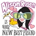 Alison Rosen Is Your New Best Friend Podcast