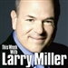 This Week with Larry Miller Podcast