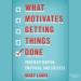 What Motivates Getting Things Done