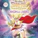 Origin of a Hero: She-Ra and the Princesses of Power