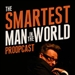 The Smartest Man in the World Podcast