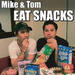 Mike and Tom Eat Snacks Podcast