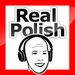 Real Polish Podcast