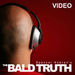 Spencer Kobren's The Bald Truth Video Podcast