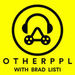 Otherppl Podcast