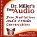 Free Audio from DrMiller.com Podcast