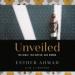 Unveiled: The Bible, the Qur'an, and Women