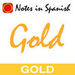 Notes in Spanish Gold Podcast