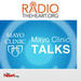 Mayo Clinic Talks Podcast