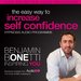 The Easy Way to Increase Self Confidence with Hypnosis