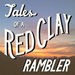Tales of a Red Clay Rambler Podcast