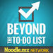 Beyond the To Do List Podcast