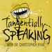 Tangentially Speaking Podcast