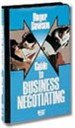 Guide To Business Negotiating