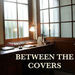 Between the Covers: Author Interviews Podcast