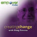 Creating Change on Empower Radio Podcast
