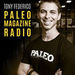 Paleo Magazine Radio Podcast