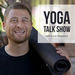 Yoga Talk Show Podcast